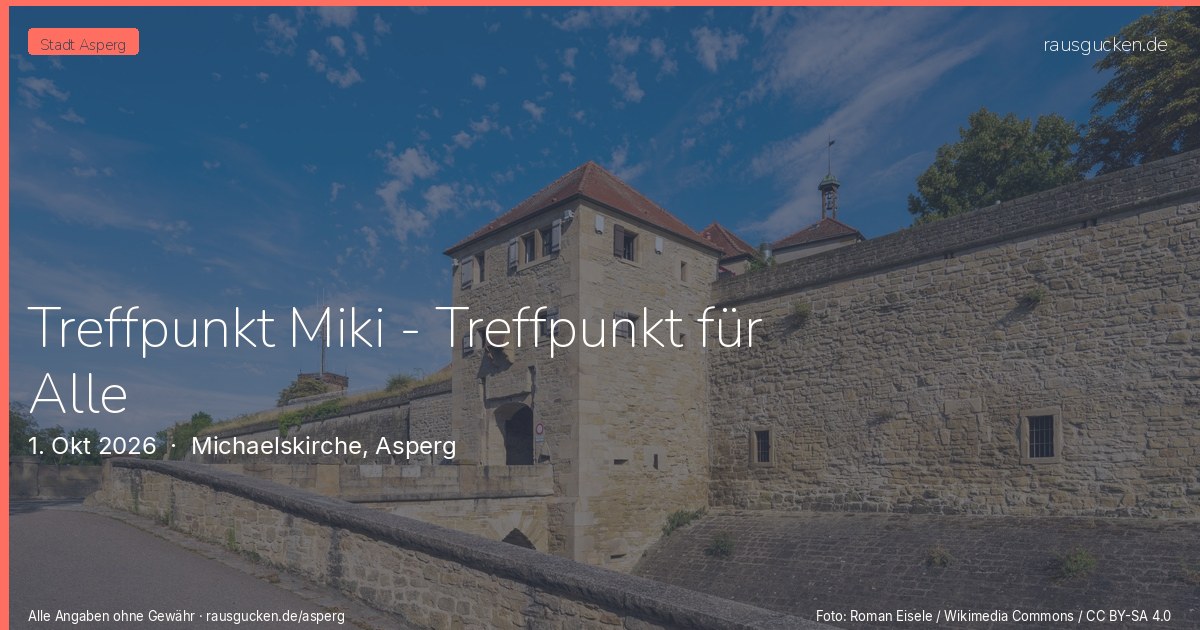 Treffpunkt Miki - Treffpunkt für Alle – Michaelskirche, Asperg in Asperg