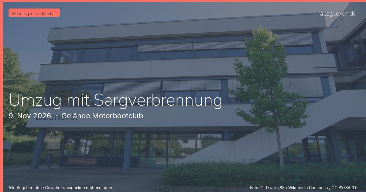 Umzug mit Sargverbrennung – Gelände Motorbootclub in Benningen am Neckar