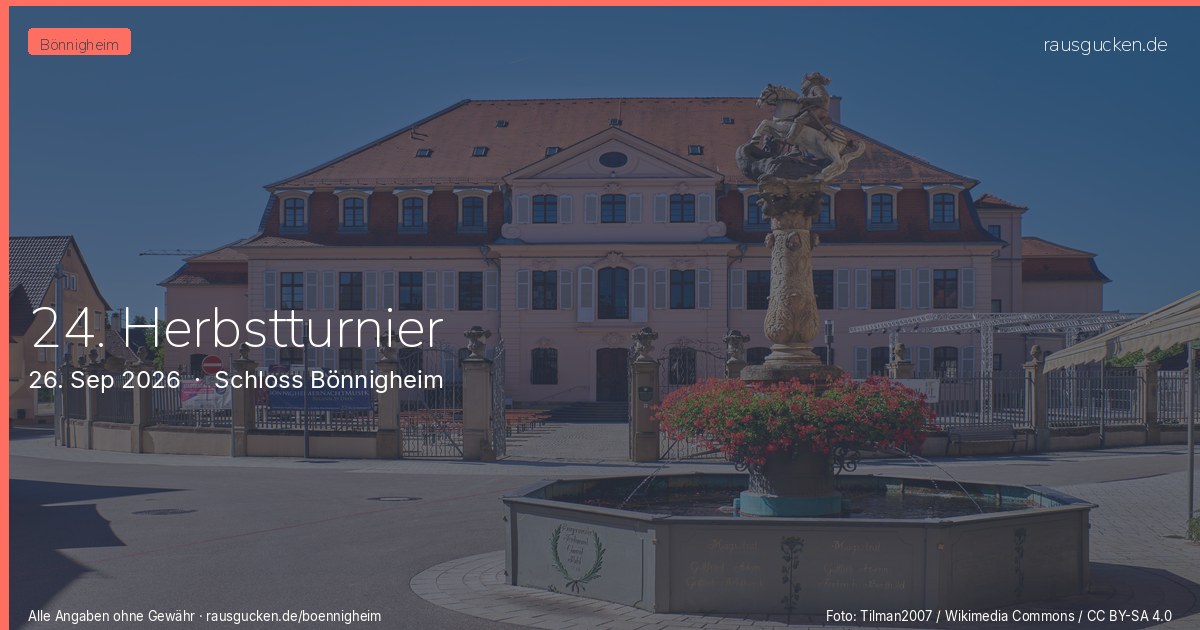 24. Herbstturnier – Schloss Bönnigheim in Bönnigheim