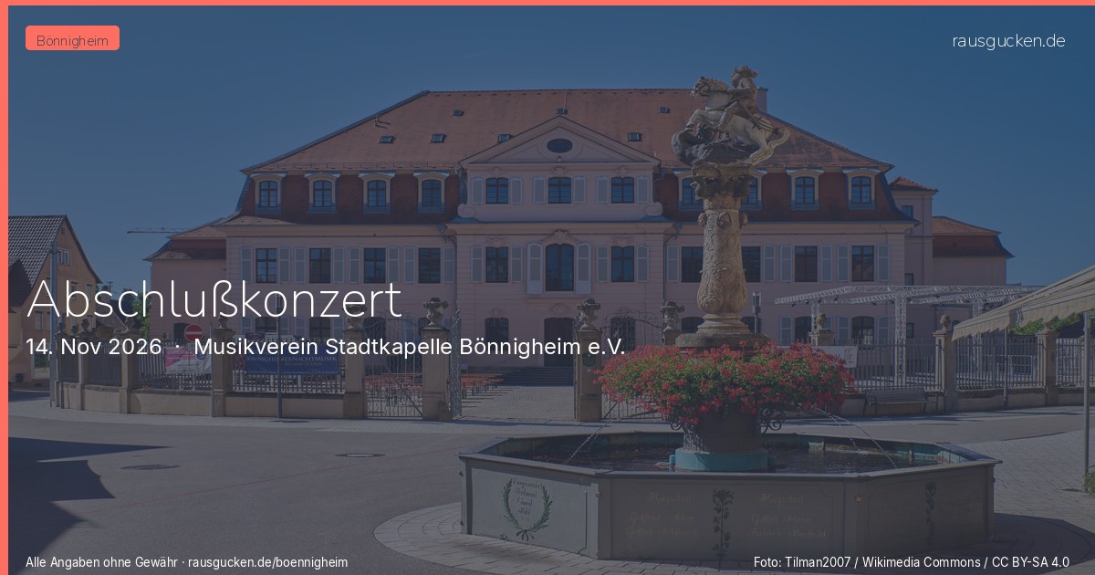 Abschlußkonzert – Musikverein Stadtkapelle Bönnigheim e.V. in Bönnigheim