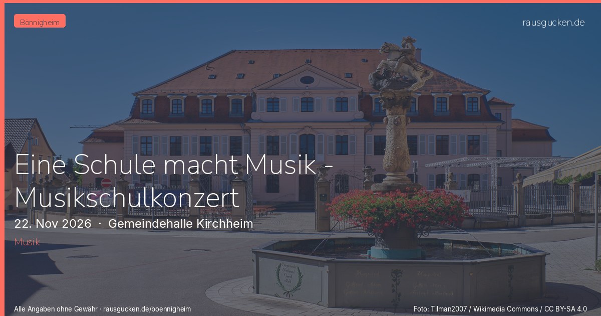 Eine Schule macht Musik - Musikschulkonzert – Gemeindehalle Kirchheim in Bönnigheim