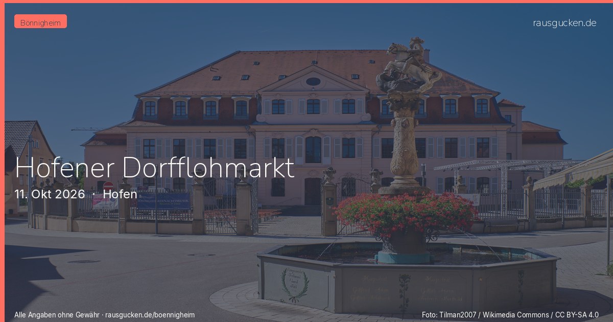 Hofener Dorfflohmarkt – Hofen in Bönnigheim
