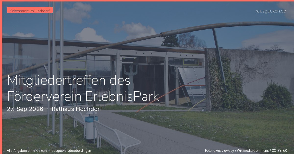 Mitgliedertreffen des Förderverein ErlebnisPark Hochdorf/Enz e.V. – Rathaus Hochdorf in Eberdingen
