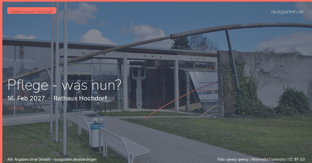 Pflege - was nun? – Rathaus Hochdorf in Eberdingen