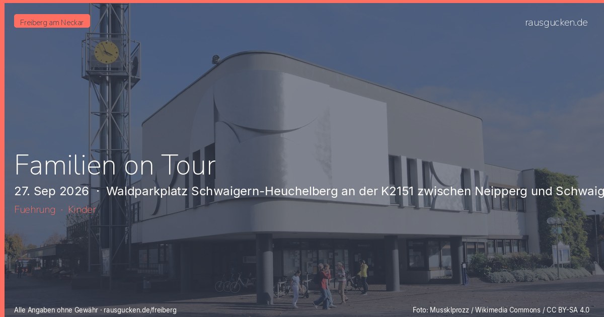Familien on Tour – Waldparkplatz Schwaigern-Heuchelberg an der K2151 zwischen Neipperg und Schwaigern, Freiberg a.N. in Freiberg am Neckar