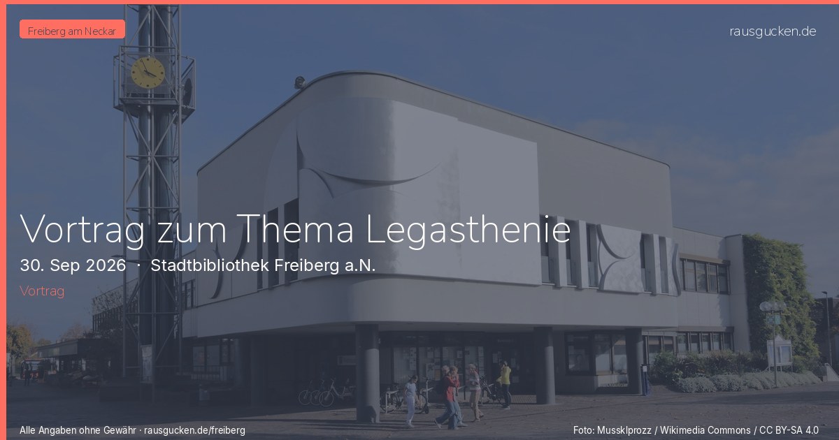 Vortrag zum Thema Legasthenie – Stadtbibliothek Freiberg a.N. in Freiberg am Neckar