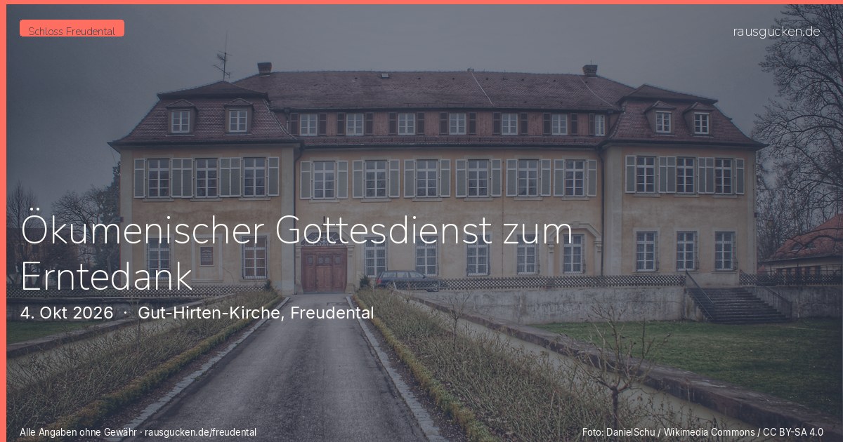 Ökumenischer Gottesdienst zum Erntedank – Gut-Hirten-Kirche, Freudental in Freudental