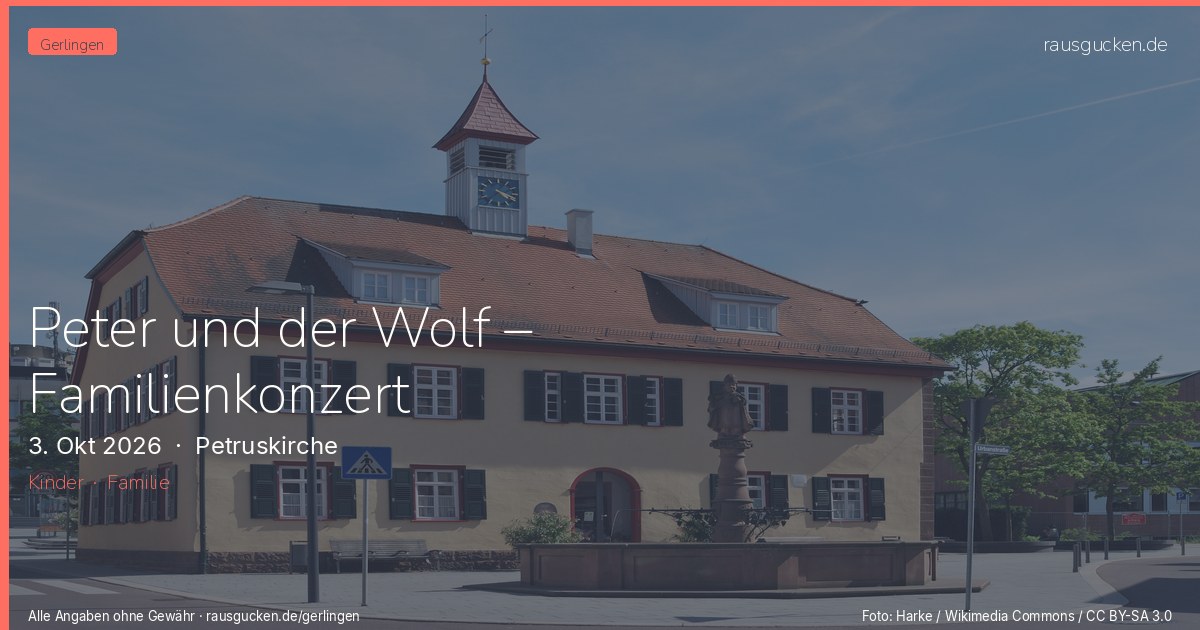 Peter und der Wolf – Familienkonzert – Petruskirche in Gerlingen