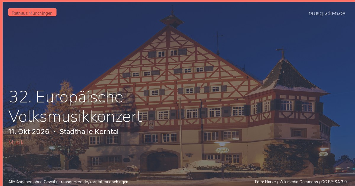 32. Europäische Volksmusikkonzert – Stadthalle Korntal in Korntal-Münchingen