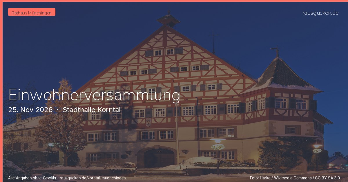 Einwohnerversammlung – Stadthalle Korntal in Korntal-Münchingen
