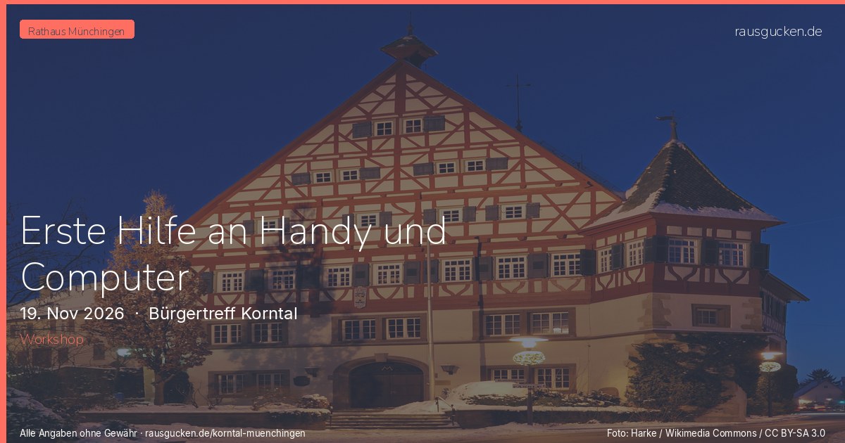 Erste Hilfe an Handy und Computer – Bürgertreff Korntal in Korntal-Münchingen