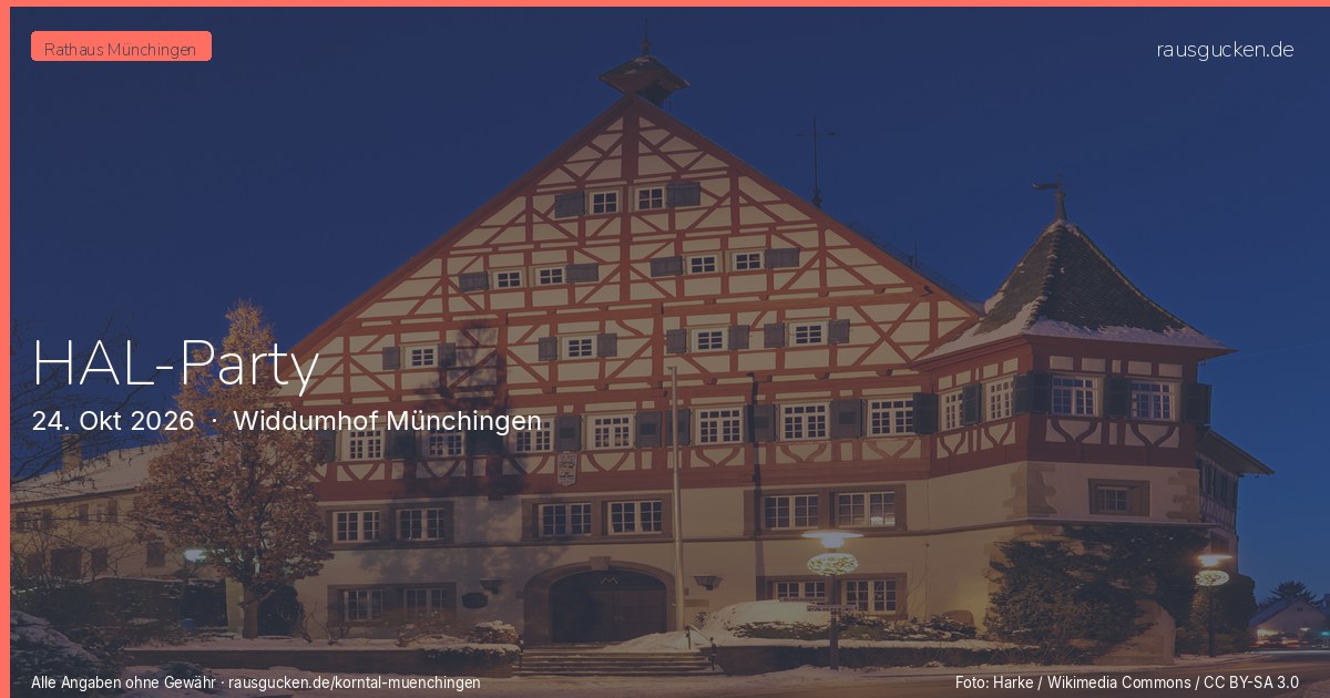 HAL-Party – Widdumhof Münchingen in Korntal-Münchingen