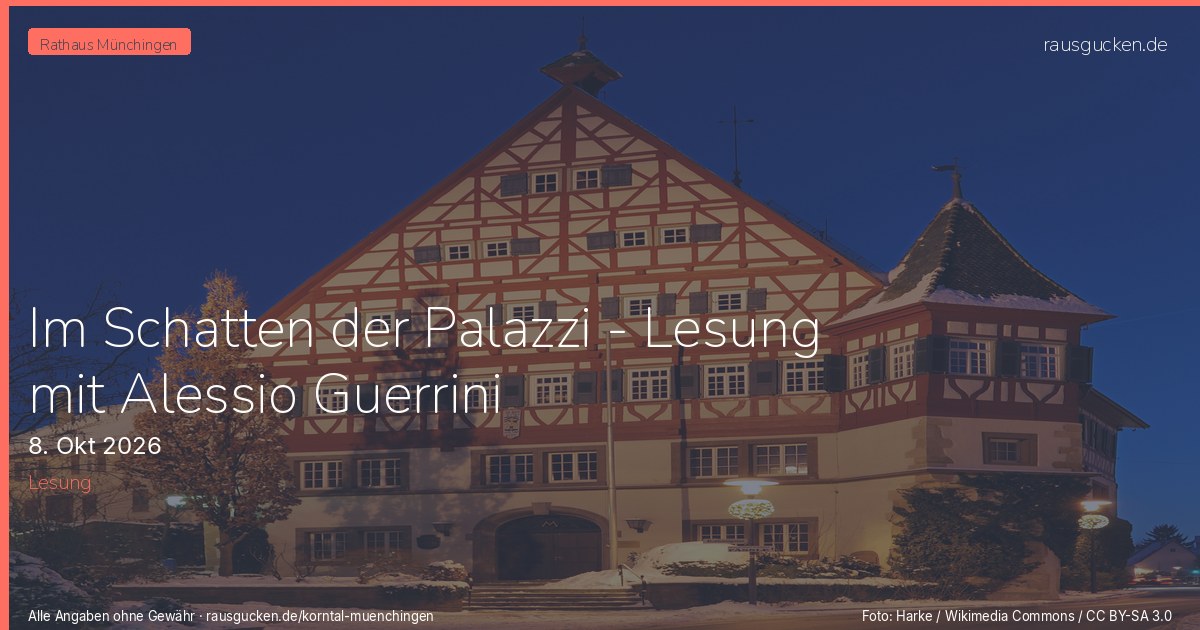 Im Schatten der Palazzi - Lesung mit Alessio Guerrini – Korntal-Münchingen in Korntal-Münchingen