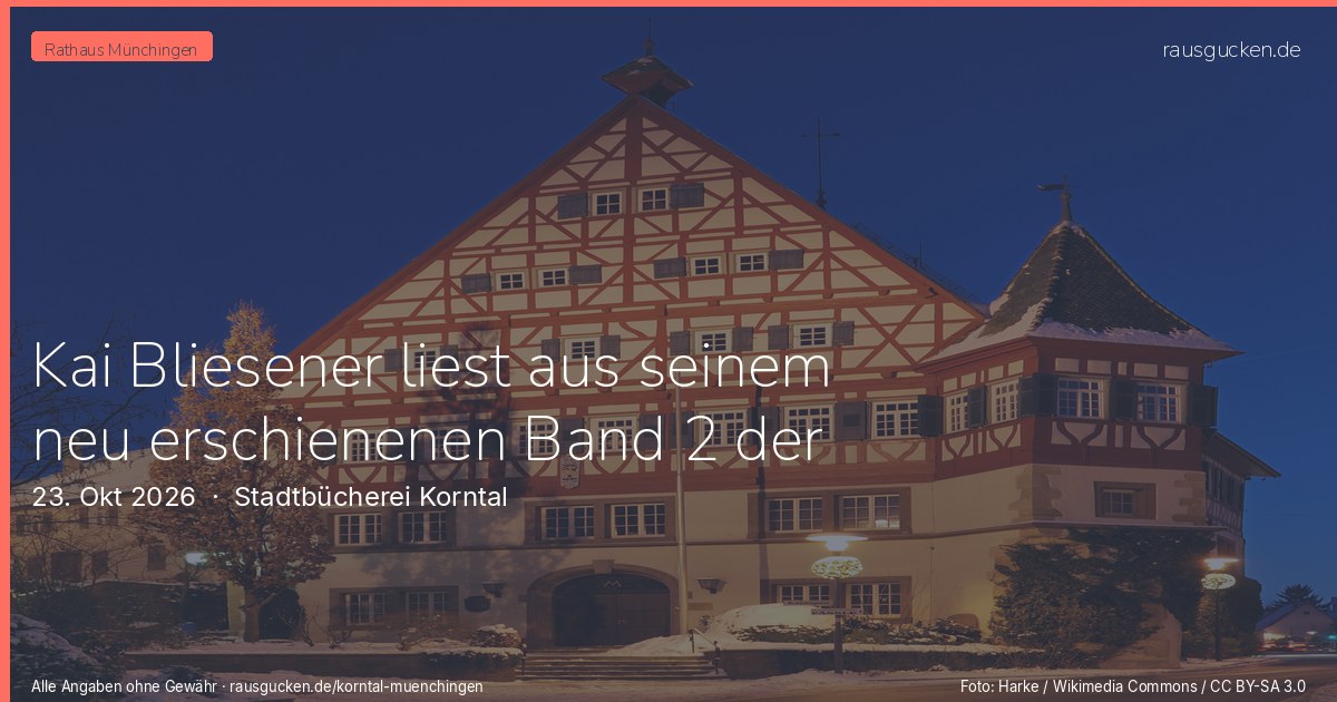 Kai Bliesener liest aus seinem neu erschienenen Band 2 der Reihe Hotel Silber – Stadtbücherei Korntal in Korntal-Münchingen