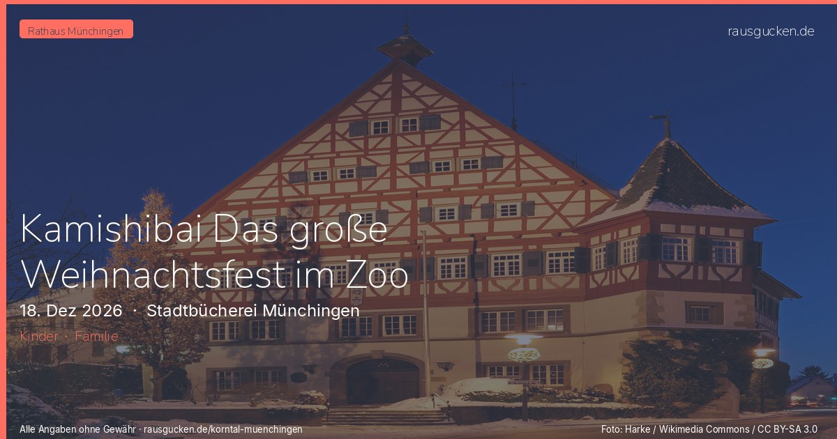 Kamishibai Das große Weihnachtsfest im Zoo – Stadtbücherei Münchingen in Korntal-Münchingen