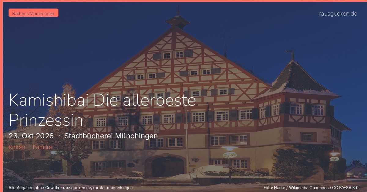Kamishibai Die allerbeste Prinzessin – Stadtbücherei Münchingen in Korntal-Münchingen