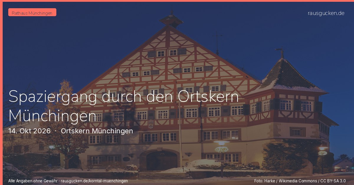Spaziergang durch den Ortskern Münchingen – Ortskern Münchingen in Korntal-Münchingen