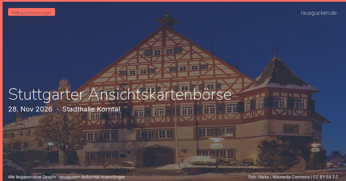 Stuttgarter Ansichtskartenbörse – Stadthalle Korntal in Korntal-Münchingen