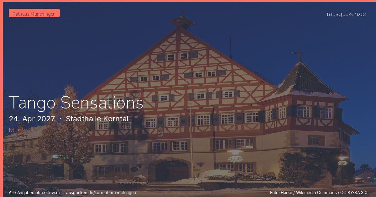 Tango Sensations – Stadthalle Korntal in Korntal-Münchingen