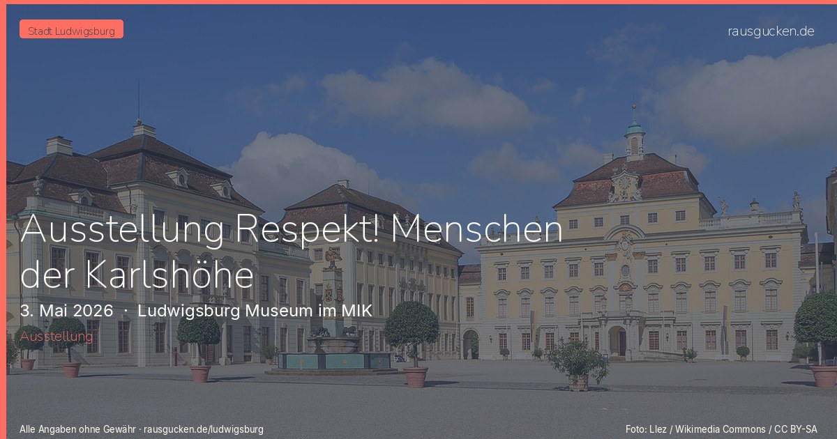 Ausstellung Respekt! Menschen der Karlshöhe – Ludwigsburg Museum im MIK in Ludwigsburg