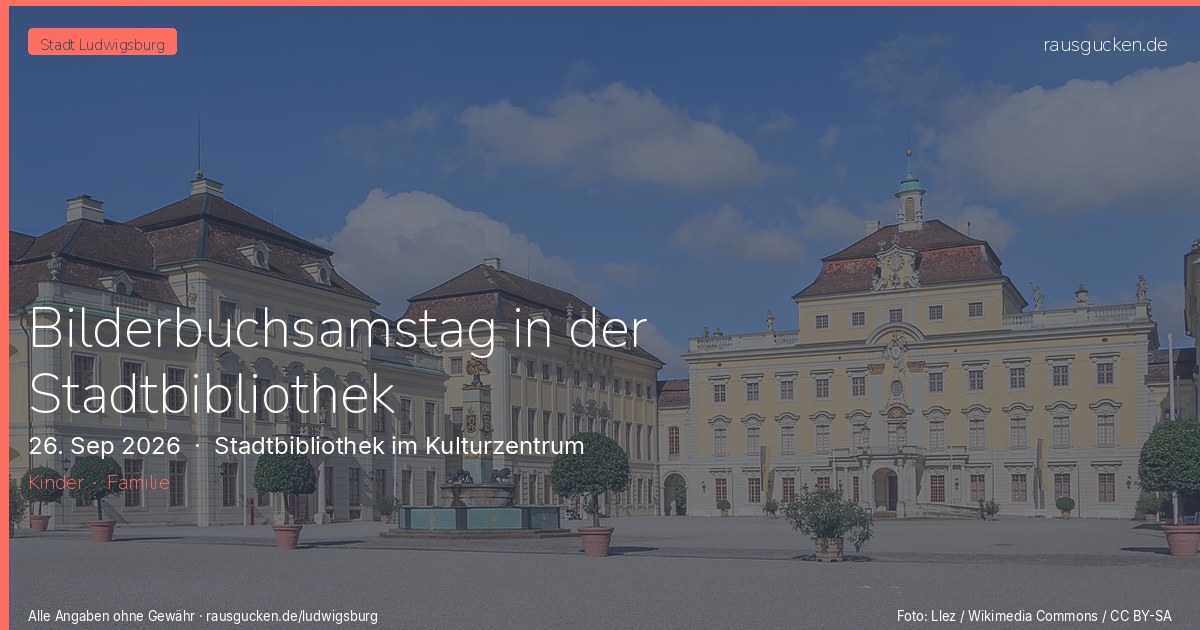 Bilderbuchsamstag in der Stadtbibliothek – Stadtbibliothek im Kulturzentrum in Ludwigsburg