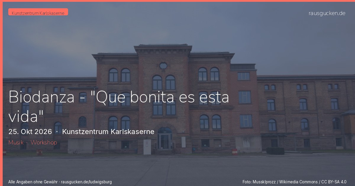 Biodanza - "Que bonita es esta vida" – Kunstzentrum Karlskaserne in Ludwigsburg
