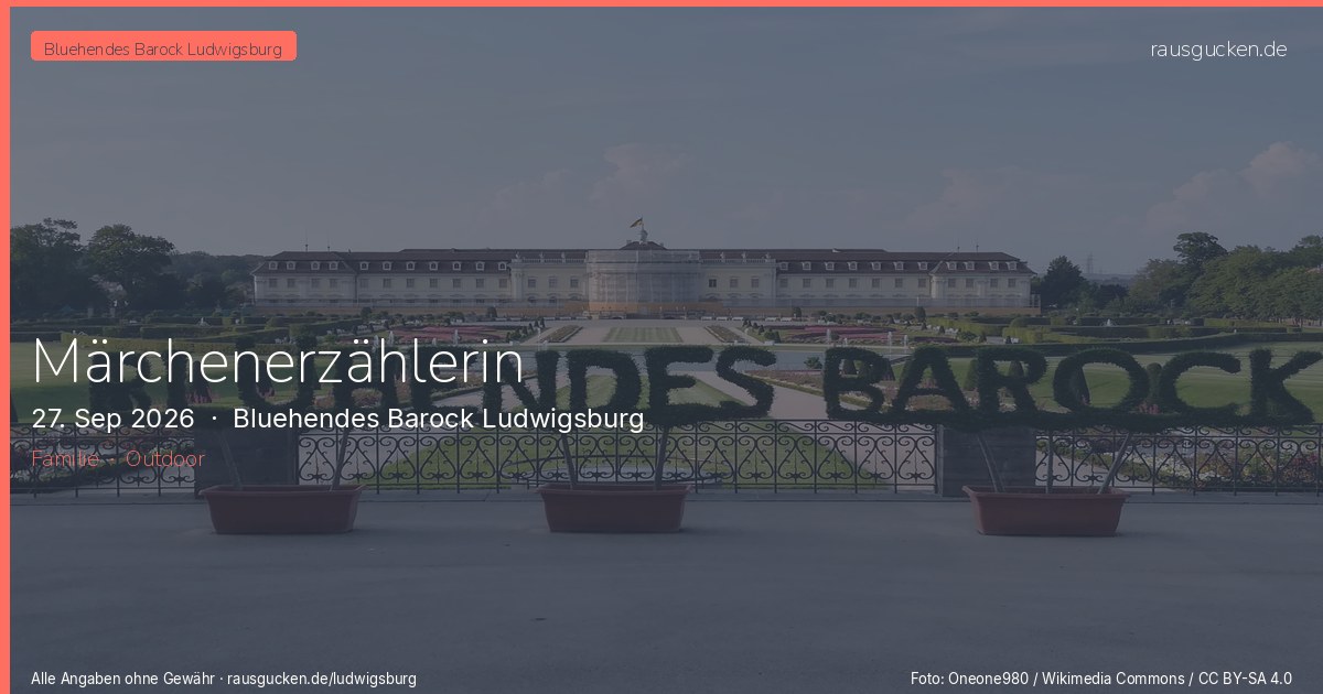 Märchenerzählerin – Bluehendes Barock Ludwigsburg in Ludwigsburg