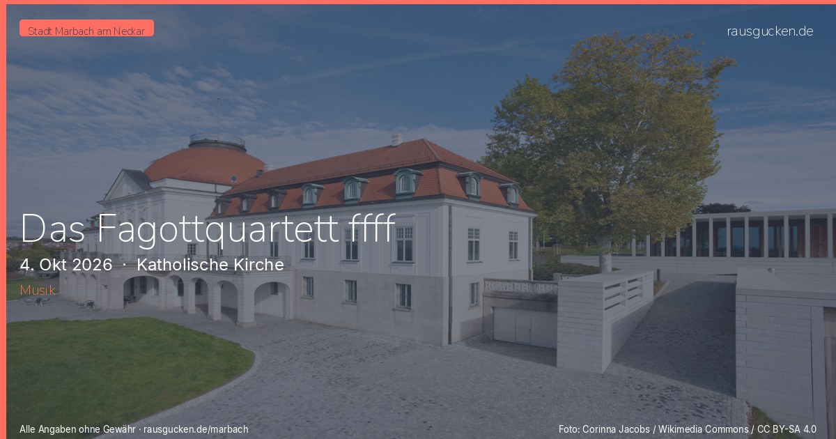 Das Fagottquartett ffff – Katholische Kirche in Marbach am Neckar