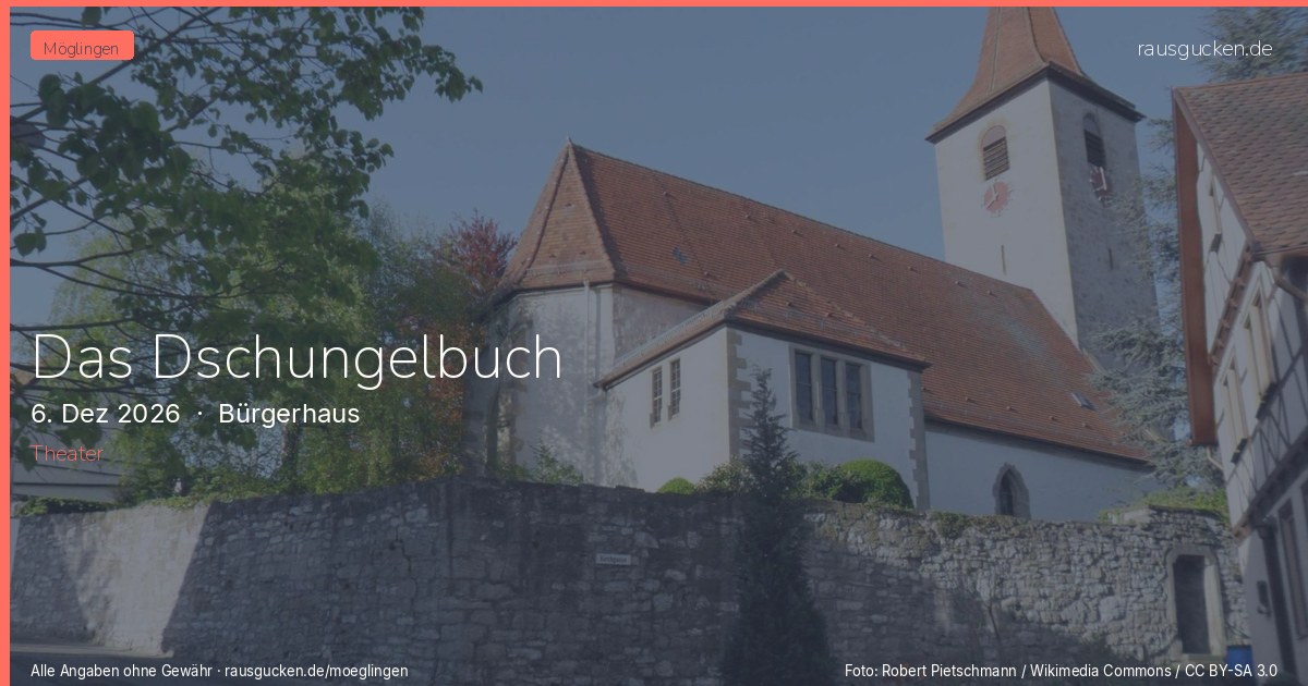 Das Dschungelbuch – Bürgerhaus in Möglingen