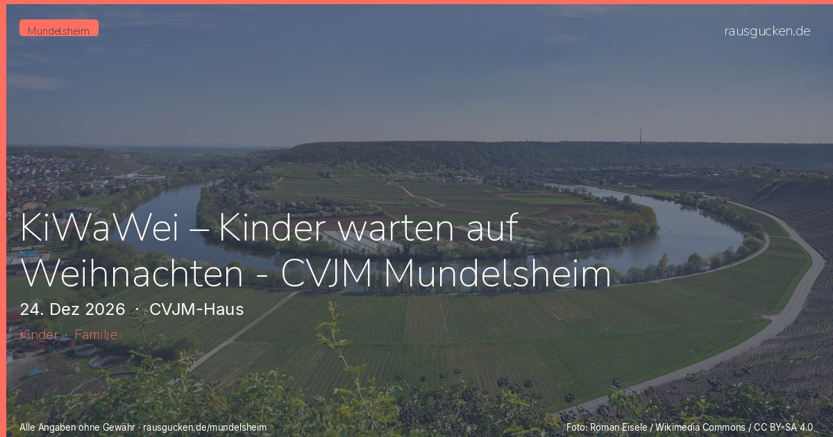 KiWaWei – Kinder warten auf Weihnachten - CVJM Mundelsheim – CVJM-Haus in Mundelsheim