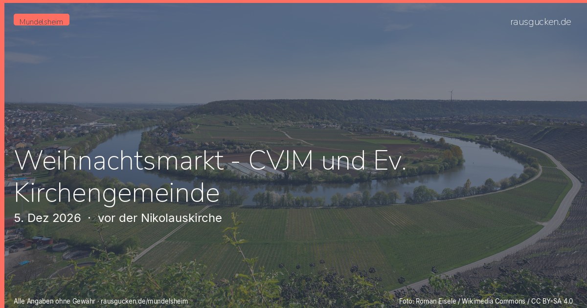 Weihnachtsmarkt - CVJM und Ev. Kirchengemeinde – vor der Nikolauskirche in Mundelsheim