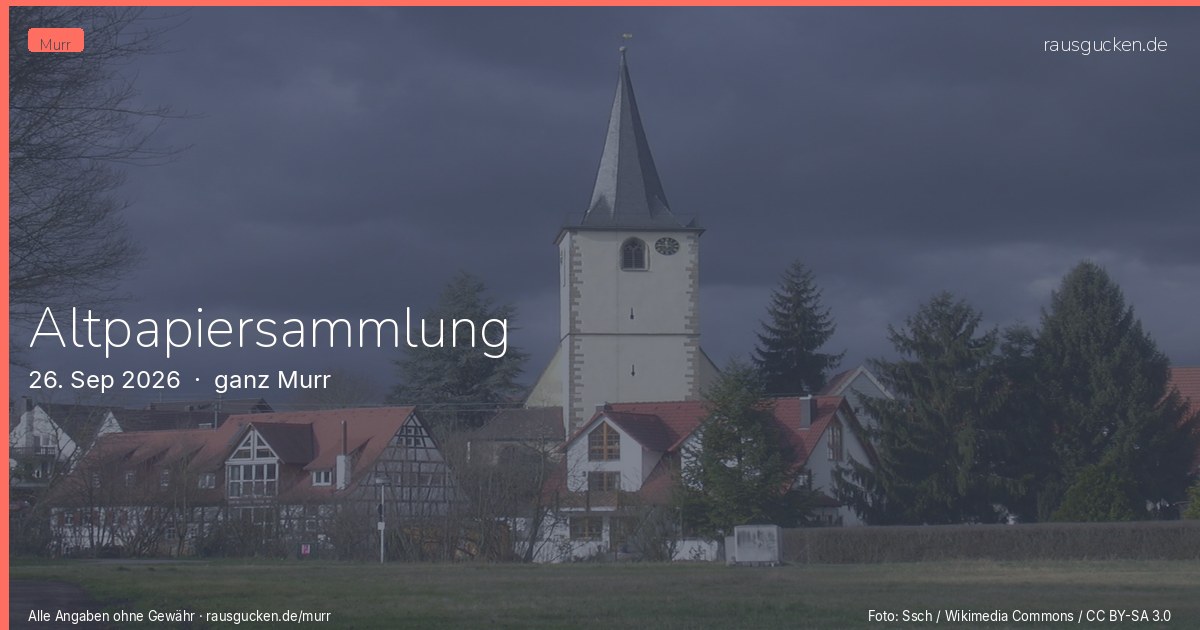 Altpapiersammlung – ganz Murr in Murr