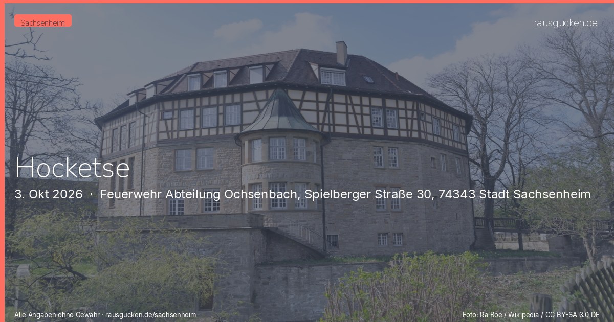 Hocketse – Feuerwehr Abteilung Ochsenbach, Spielberger Straße 30, 74343 Stadt Sachsenheim in Sachsenheim
