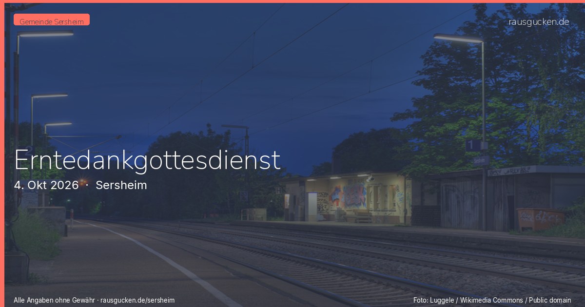 Erntedankgottesdienst – Sersheim in Sersheim