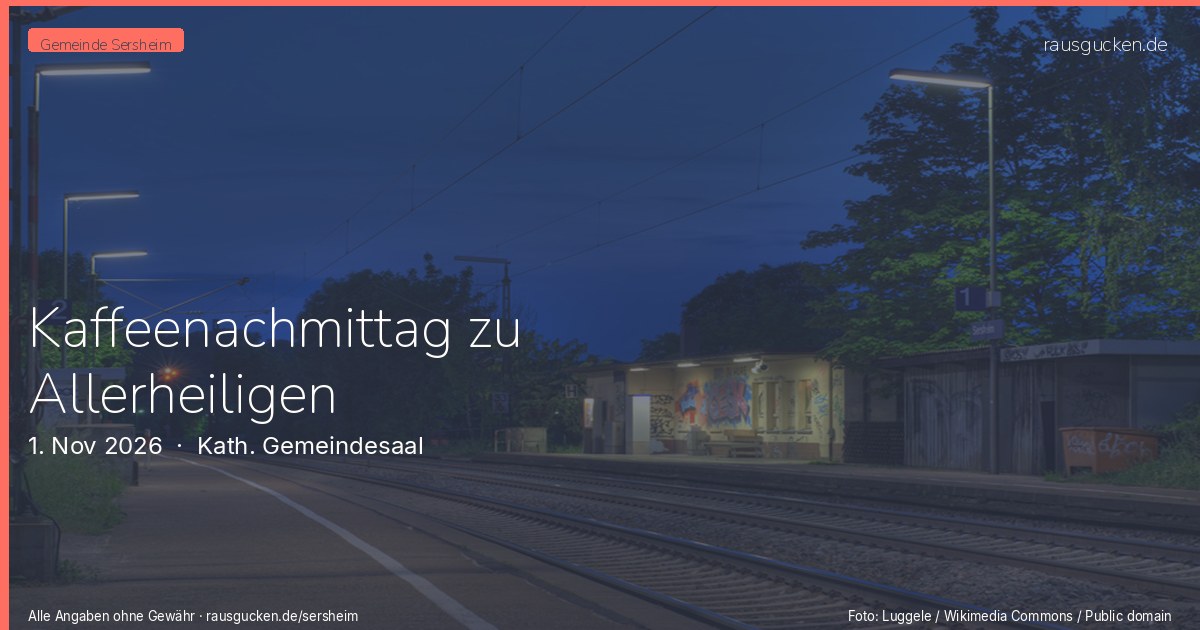 Kaffeenachmittag zu Allerheiligen – Kath. Gemeindesaal in Sersheim
