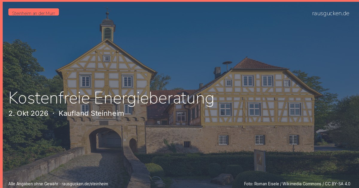 Kostenfreie Energieberatung – Kaufland Steinheim in Steinheim an der Murr